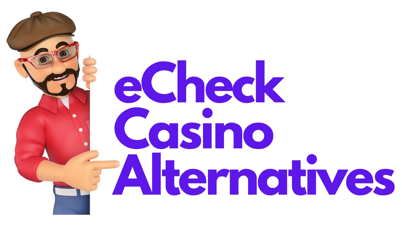 eCheck casino alternatives
